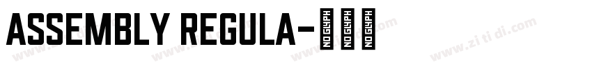 Assembly Regula字体转换